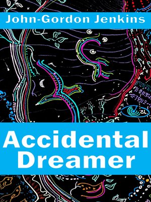 cover image of Accidental Dreamer